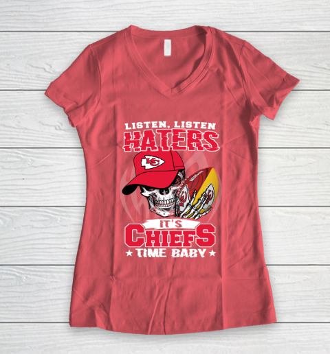 Listen Haters It is CHIEFS Time Baby NFL Women's V-Neck T-Shirt 4