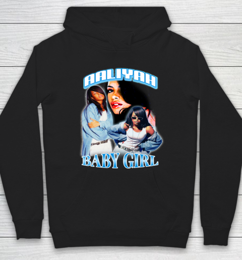 Aaliyah T Shirt Baby Girl Hoodie