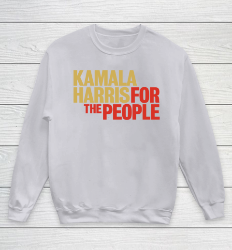 Kamala Harris For The People Youth Sweatshirt 4