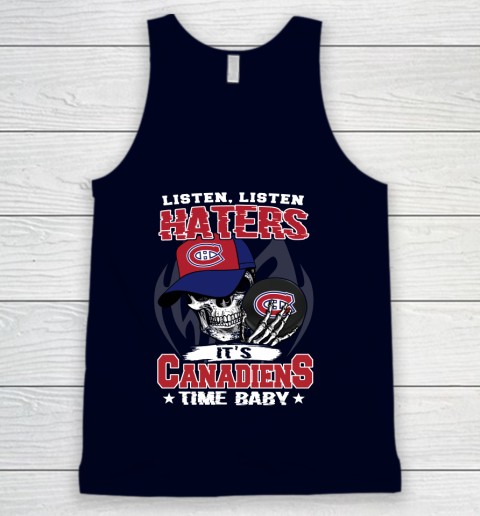 Listen Haters It is CANADIENS Time Baby NHL Tank Top 2