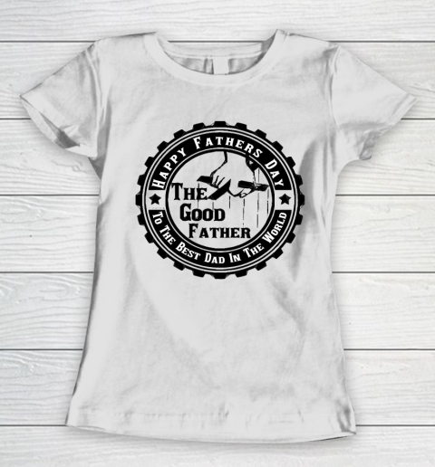 Father's Day Funny Gift Ideas Apparel  Fathers Day Is Every Day Women's T-Shirt