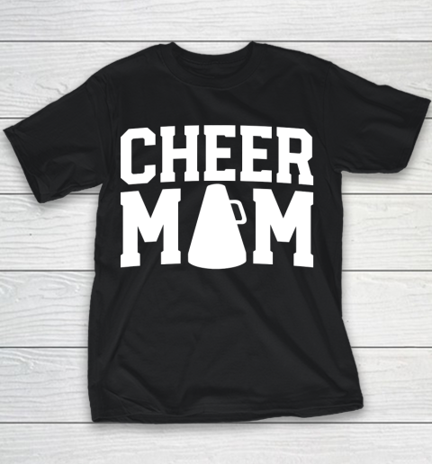 Mother's Day Funny Gift Ideas Apparel  Cheer Mom T Shirts For Women Cheerleader Mom Gifts Mother T Youth T-Shirt