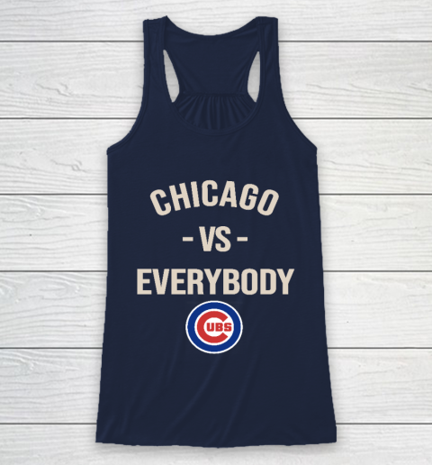 Chicago Cubs Vs Everybody Racerback Tank 8