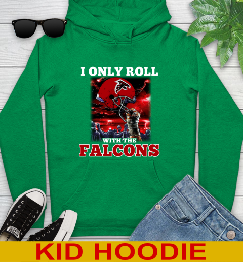 Atlanta Falcons NFL Football I Only Roll With My Team Sports Youth Hoodie 8