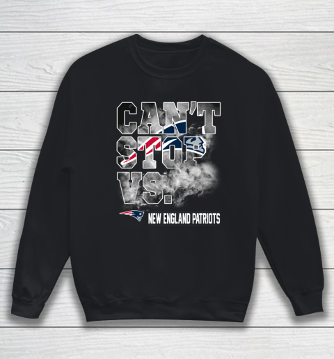 NFL New England Patriots Can't Stop Vs Sweatshirt