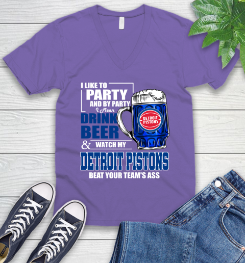 NBA Drink Beer and Watch My Detroit Pistons Beat Your Team's Ass Basketball V-Neck T-Shirt 9