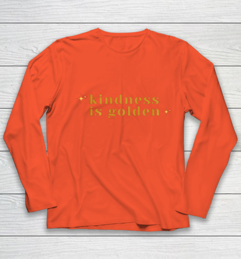 Kindness is Golden Youth Long Sleeve 4