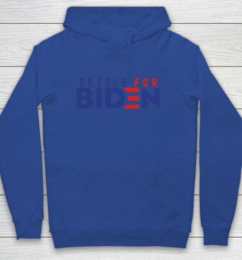 Settle For Biden Shirt 132