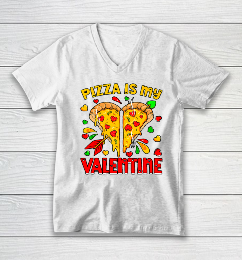 Pizza Is My Valentine Valentines Day Heart Pepperoni Lover V-Neck T-Shirt