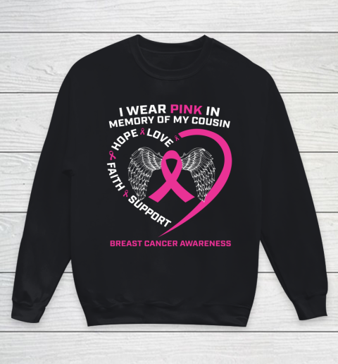 I Wear Pink In Memory Of My Cousin Breast Cancer Awareness Youth Sweatshirt