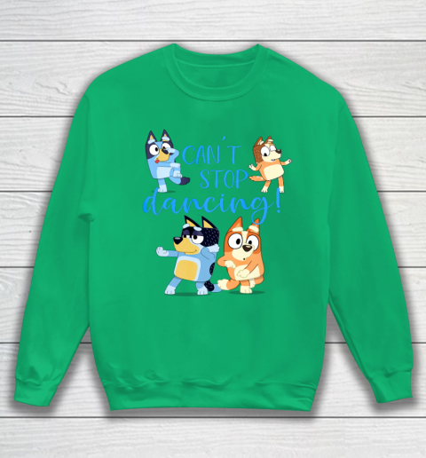 Bluey Dad Cant Stop Dancing For Father Day Sweatshirt 6