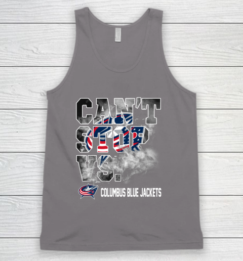NHL Columbus Blue Jackets Hockey Can't Stop Vs Tank Top 6