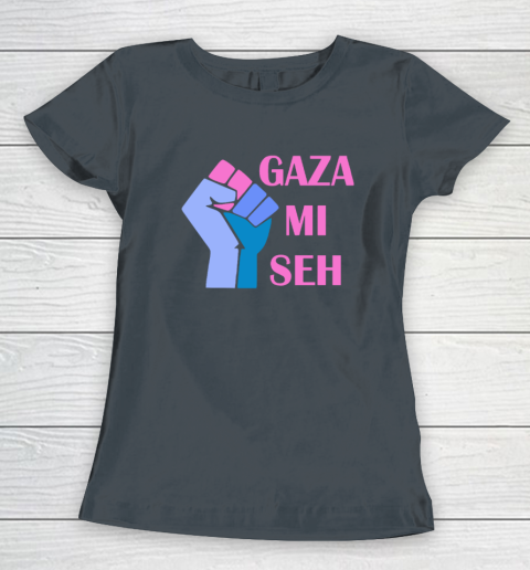 Gaza Mi Seh Palestine Women's T-Shirt 3
