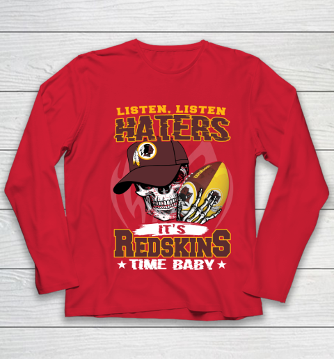 Listen Haters It is REDSKINS Time Baby NFL Youth Long Sleeve 8