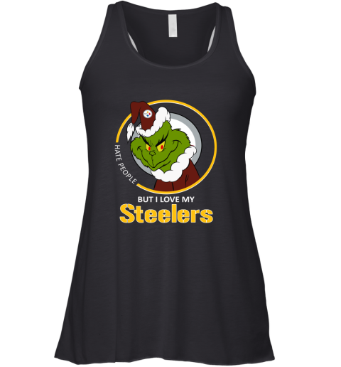 I Hate People But I Love My Pittsburgh Steelers Grinch NFL Racerback Tank