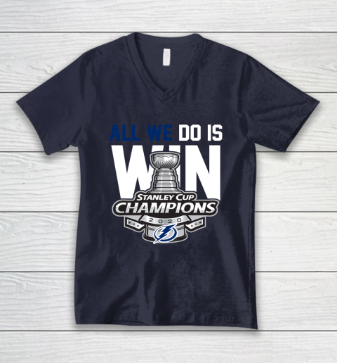 Tampa Bay Lightning Stanley Cup Champions All We Do Is Win V-Neck T-Shirt 2