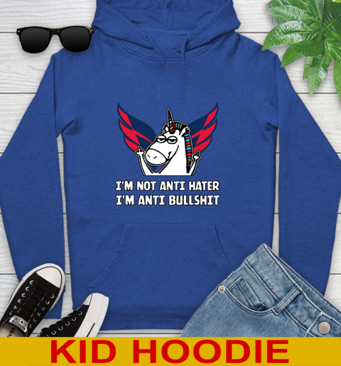 Washington Capitals NHL Hockey Unicorn I'm Not Anti Hater I'm Anti Bullshit Youth Hoodie 10