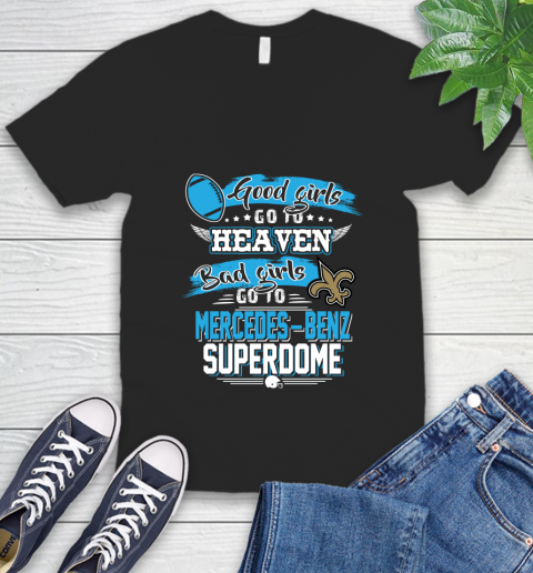 New Orleans Saints NFL Bad Girls Go To Mercedes Benz Superdome Shirt V-Neck T-Shirt