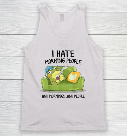 Toad Frog Drinking Coffee I Hate Morning People Tank Top
