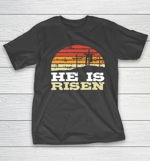He Is Risen Jesus Happy Easter Cross Christian Faith T-Shirt