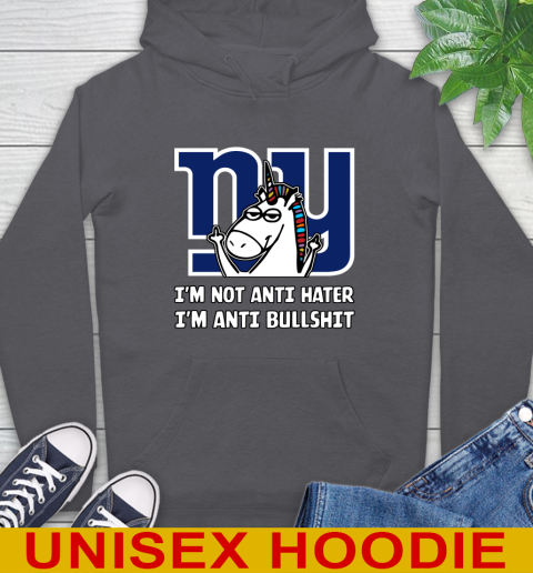 New York Giants NFL Football Unicorn I'm Not Anti Hater I'm Anti Bullshit Hoodie 7