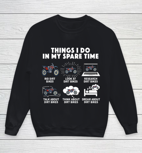 6 Things I Do In My Spare Time Motocross Youth Sweatshirt
