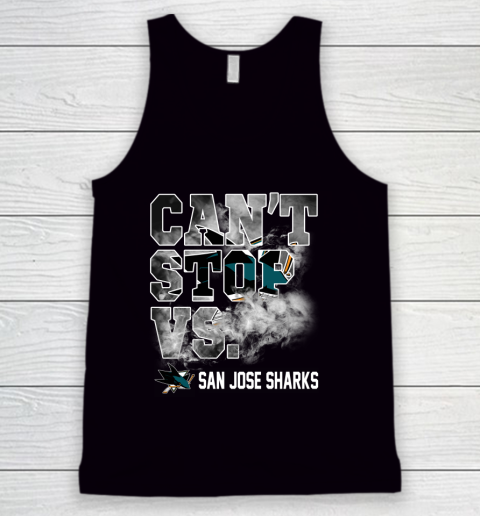NHL San Jose Sharks Hockey Can't Stop Vs Tank Top