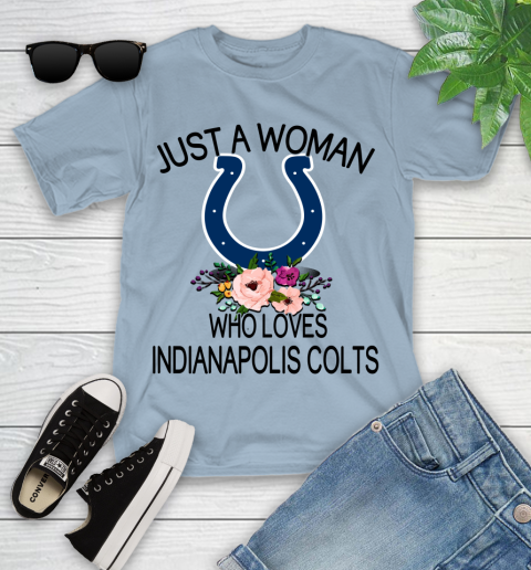 NFL Just A Woman Who Loves Indianapolis Colts Football Sports Youth T-Shirt 6