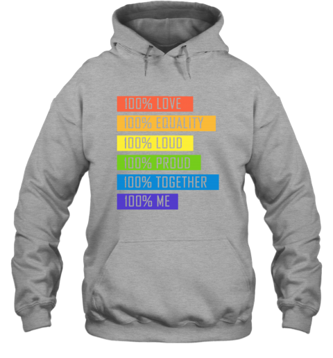 vrna 100 love equality loud proud together 100 me lgbt hoodie 23 front sport grey