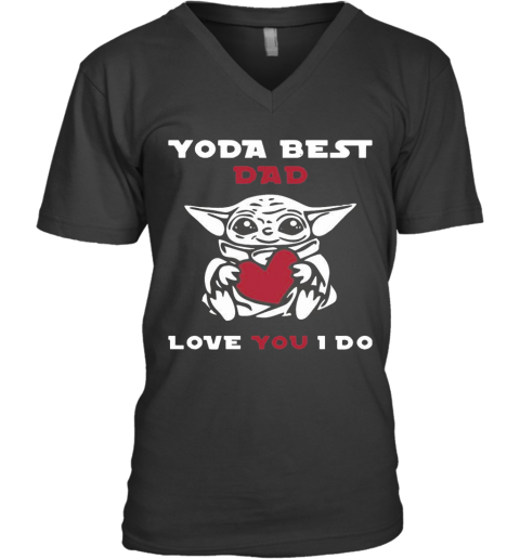 Cute Baby Yoda Hug Heart Best Dad Love You I Do V-Neck T-Shirt