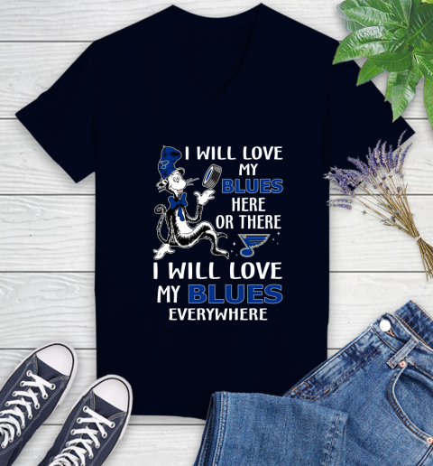 NHL Hockey St.Louis Blues I Will Love My Blues Everywhere Dr Seuss Shirt Women's V-Neck T-Shirt 2