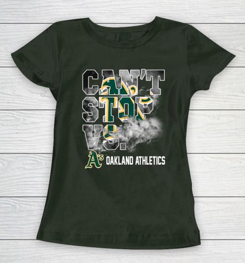 MLB Oakland Athletics Baseball Can't Stop Vs Athletics Women's T-Shirt 4