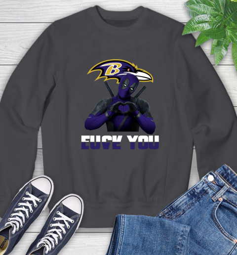 NHL Baltimore Ravens Deadpool Love You Fuck You Football Sports Sweatshirt 6