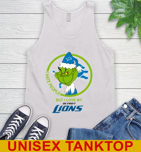 Detroit Lions NFL Christmas Grinch I Hate People But I Love My Favorite Football Team Tank Top