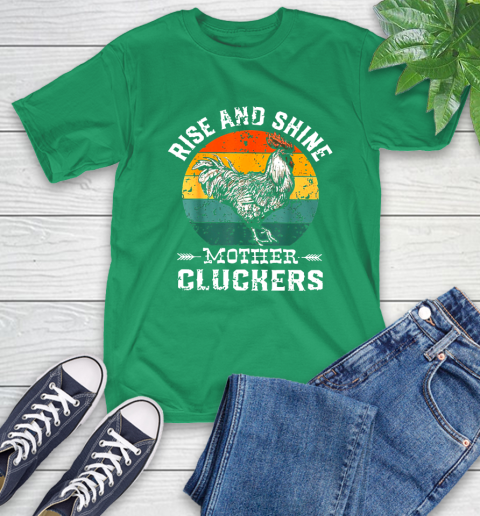 Rise And Shine Mother Cluckers Vintage Shirt 8