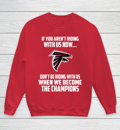 NFL Atlanta Falcons Football We Become The Champions Youth Sweatshirt 7