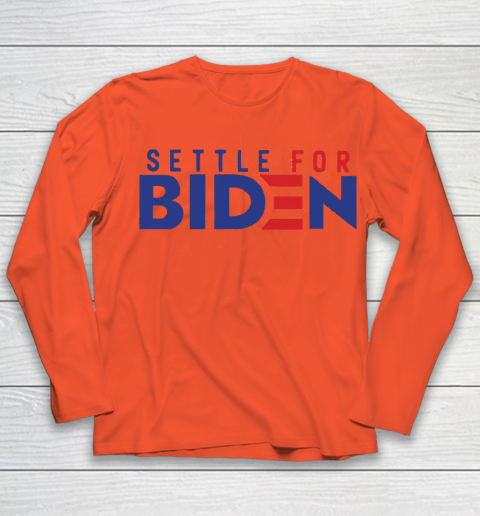 Settle For Biden Shirt 117