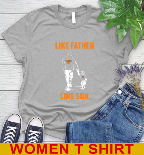 New York Knicks NBA Basketball Like Father Like Son Sports Women's T-Shirt 5