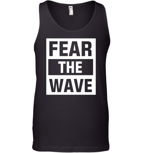 Fear The Wave Tank Top