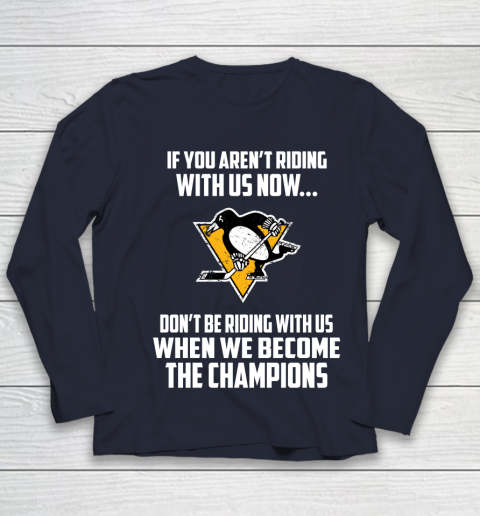 NHL Pittsburgh Penguins Hockey We Become The Champions Youth Long Sleeve 2