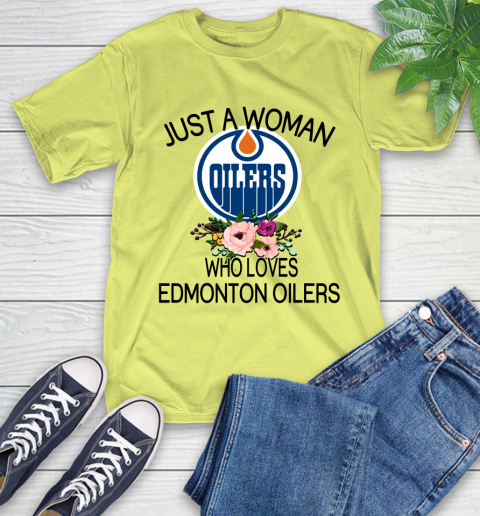 NHL Just A Woman Who Loves Edmonton Oilers Hockey Sports T-Shirt 8