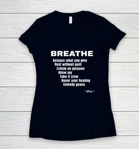 Breath Balance What You Give Rest Without Guilt Women's V-Neck T-Shirt 2