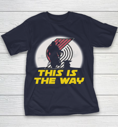 Portland Trail Blazers NBA Basketball Star Wars Yoda And Mandalorian This Is The Way Youth T-Shirt 2