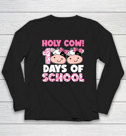 Holy Cow 100 Days Of School Teachers Students Long Sleeve T-Shirt