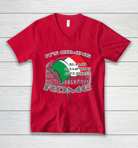 ITALIA Football Champions  SIAMO CAMPIONI D'EUROPA It's coming Rome V-Neck T-Shirt 6