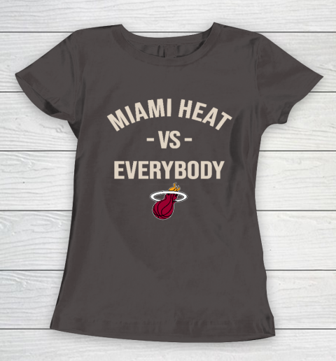 Miami Heat Vs Everybody Women's T-Shirt 7