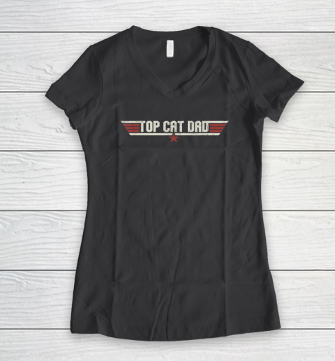 Top Cat Dad Funny 80's Cat Father Father's Day Women's V-Neck T-Shirt 4