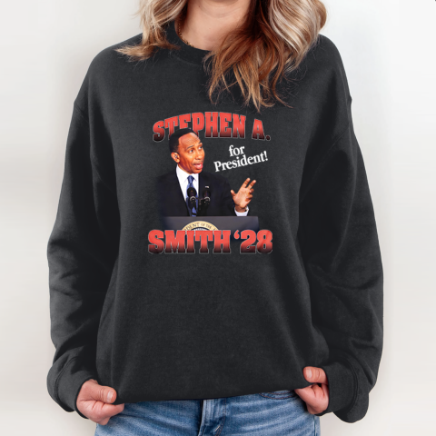Stephen A. Smith 28 For President Sweatshirt