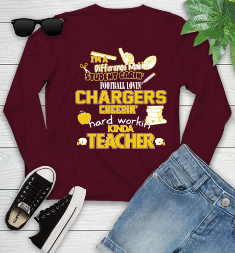 Los Angeles Chargers NFL I'm A Difference Making Student Caring Football Loving Kinda Teacher Youth Long Sleeve 6