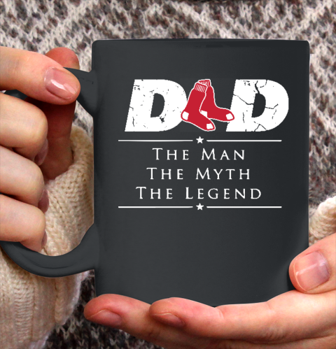 Boston Red Sox MLB Baseball Dad The Man The Myth The Legend Ceramic Mug 11oz 2